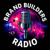 undefined Brand Builders Radio