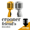 undefined Crooner And Friends