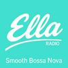 undefined Ella Radio - Smooth Bossa Nova