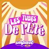 undefined Impact FM - Les tubes de l'été