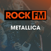 undefined ROCK FM METALLICA