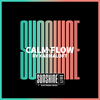 undefined SUNSHINE LIVE - Calm Flow by Karmaloft