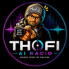 undefined THOFI AI RADIO