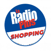 Radio La Radio Plus - Shopping