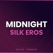 Radio Mad Mix - Midnight Silk Eros