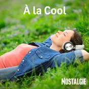 Radio NOSTALGIE A LA COOL