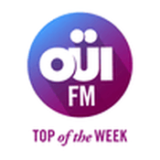 Radio OUI FM Top Of The Week