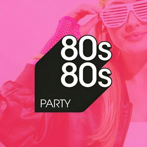 Listen to 80s80s PARTY in the App