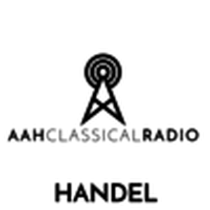 Listen to Aah Radio - Classical - Handel in the App