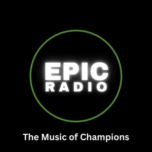 EPIC Radio - The Music of Champions