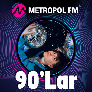 Listen to Metropol FM 90'lar in the App