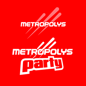 Listen to Metropolys Party in the App