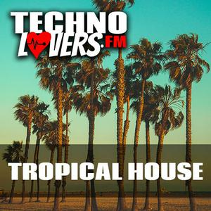 Listen to Technolovers TROPICAL HOUSE in the App