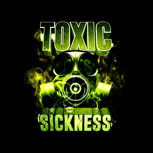 Listen to Toxic Sickness in the App