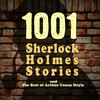 undefined 1001 Sherlock Holmes Stories & The Best of Sir Arthur Conan Doyle