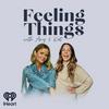 undefined Feeling Things with Amy & Kat