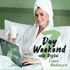 undefined 7 Day Weekend with Laura Anderson