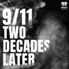 undefined 9/11: Two Decades Later