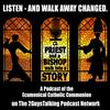 undefined A Priest and a Bishop Walk Into a Story on The 2GuysTalking Podcast Network