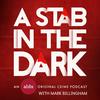 undefined A Stab In The Dark: A UKTV Original Crime Podcast with Mark Billingham