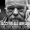undefined Access All Areas (The Tom Russell Tapes)
