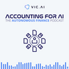 undefined Accounting for AI: The Autonomous Finance Podcast
