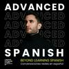 undefined Advanced Spanish Podcast - Español Avanzado