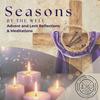 undefined Seasons By the Well: Advent and Lent Reflection and Meditation