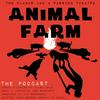 undefined Animal Farm: The Podcast