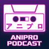 undefined AniPro Podcast