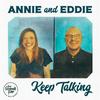undefined Annie and Eddie Keep Talking