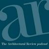 undefined The Architectural Review Podcast