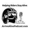 undefined Arrive Alive! The Motorcycle Safety Podcast