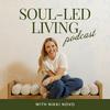 undefined Soul Led Living Podcast with Nikki Novo