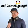 undefined Auf Deutsch gesagt!