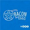 undefined Bacon and Eggs: A Movie Lover's Podcast