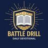 undefined Battle Drill Daily Devotional (Audio) | Christian 5-Minute Bible Devotions