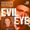 undefined Crime World Presents: Evil Eye