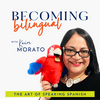 undefined BECOMING BILINGUAL: The Art of Speaking Spanish