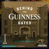 undefined Behind the Guinness Gates