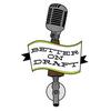 undefined Better on Draft | Craft Beer Podcast