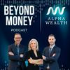 undefined Beyond Money by Alpha Wealth