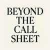 undefined Beyond the Call Sheet
