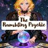 undefined The Rambling Psychic Tarot Reader & Spiritual Guide