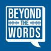 undefined Beyond the Words