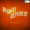 undefined Bhakti Republic with Amit Basole | Radio Azim Premji University