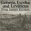 undefined Bible (KJV) 01-03: Genesis, Exodus and Leviticus by King James Version (KJV)