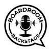 undefined Boardroom Backstage