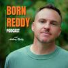 undefined Born Reddy Podcast