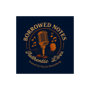 undefined Borrowed Notes, Authentic Lives